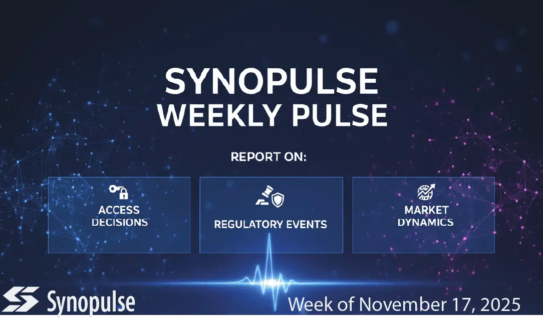 Synopulse Weekly Pulse: Access Decisions, Regulatory Events & Market Dynamics, Week of Nov 17, 2025