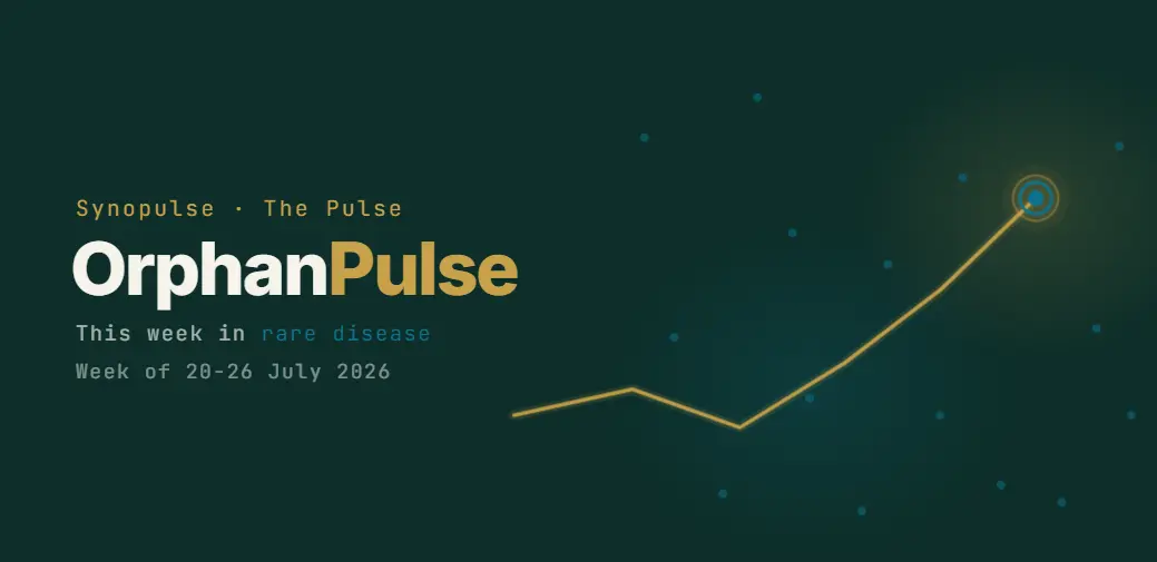 OrphanPulse Wk 30: CHMP Backs a Drug It Refused Twice