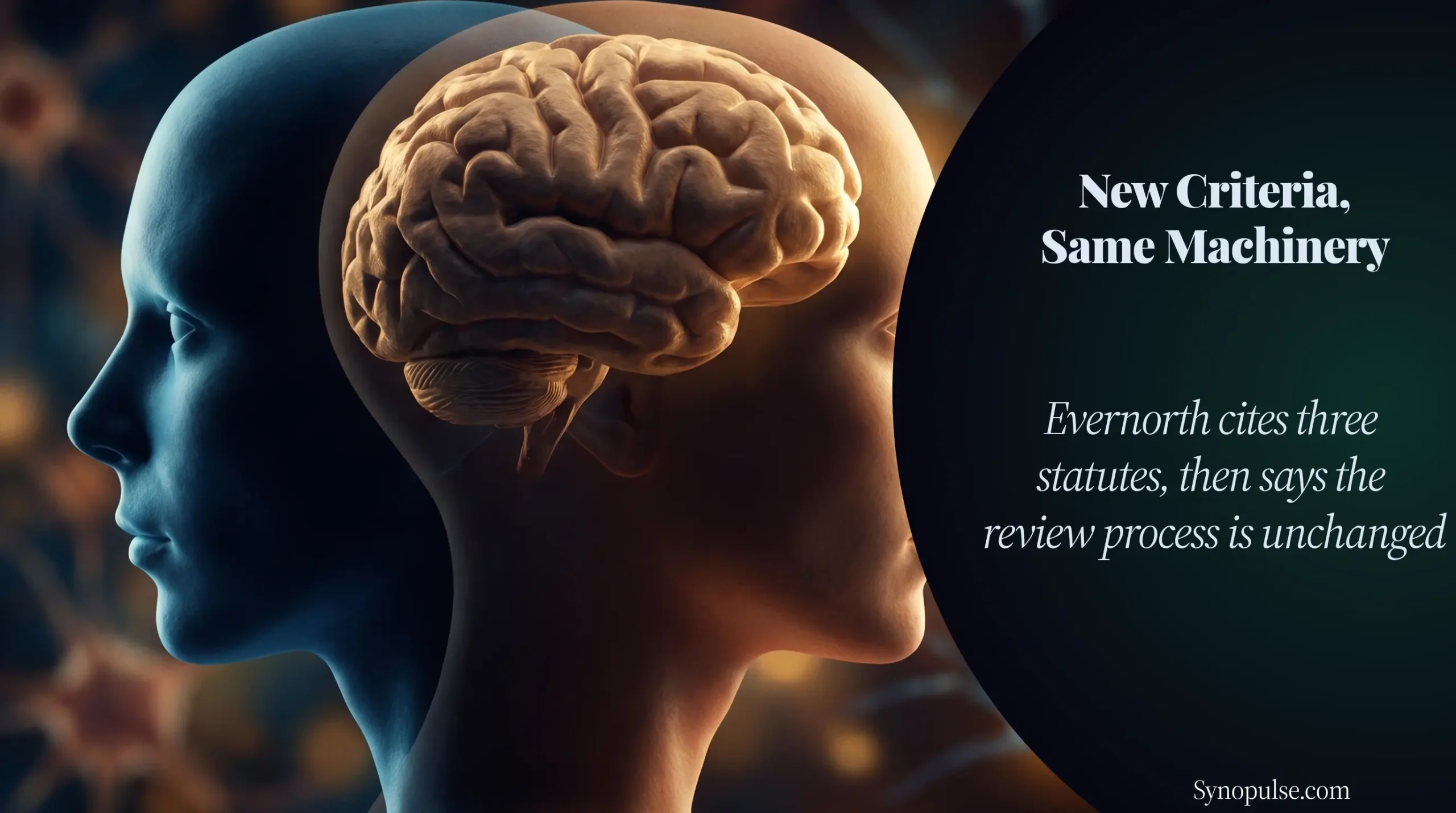 Evernorth Adopts LOCUS in Three States, and States That the Review Process Is Not Changing
