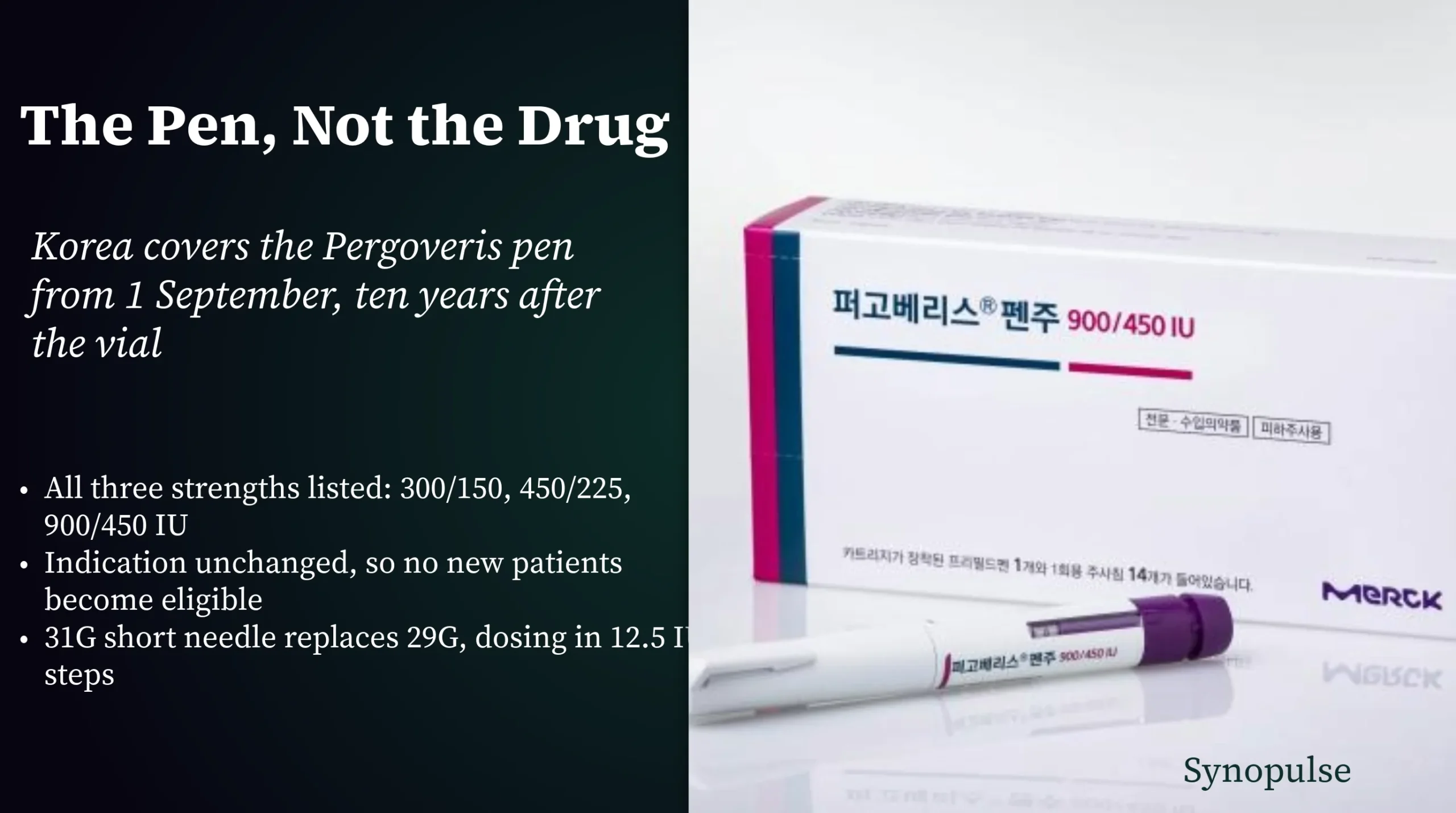 Korea adds Pergoveris pen to reimbursement rolls, vial already covered