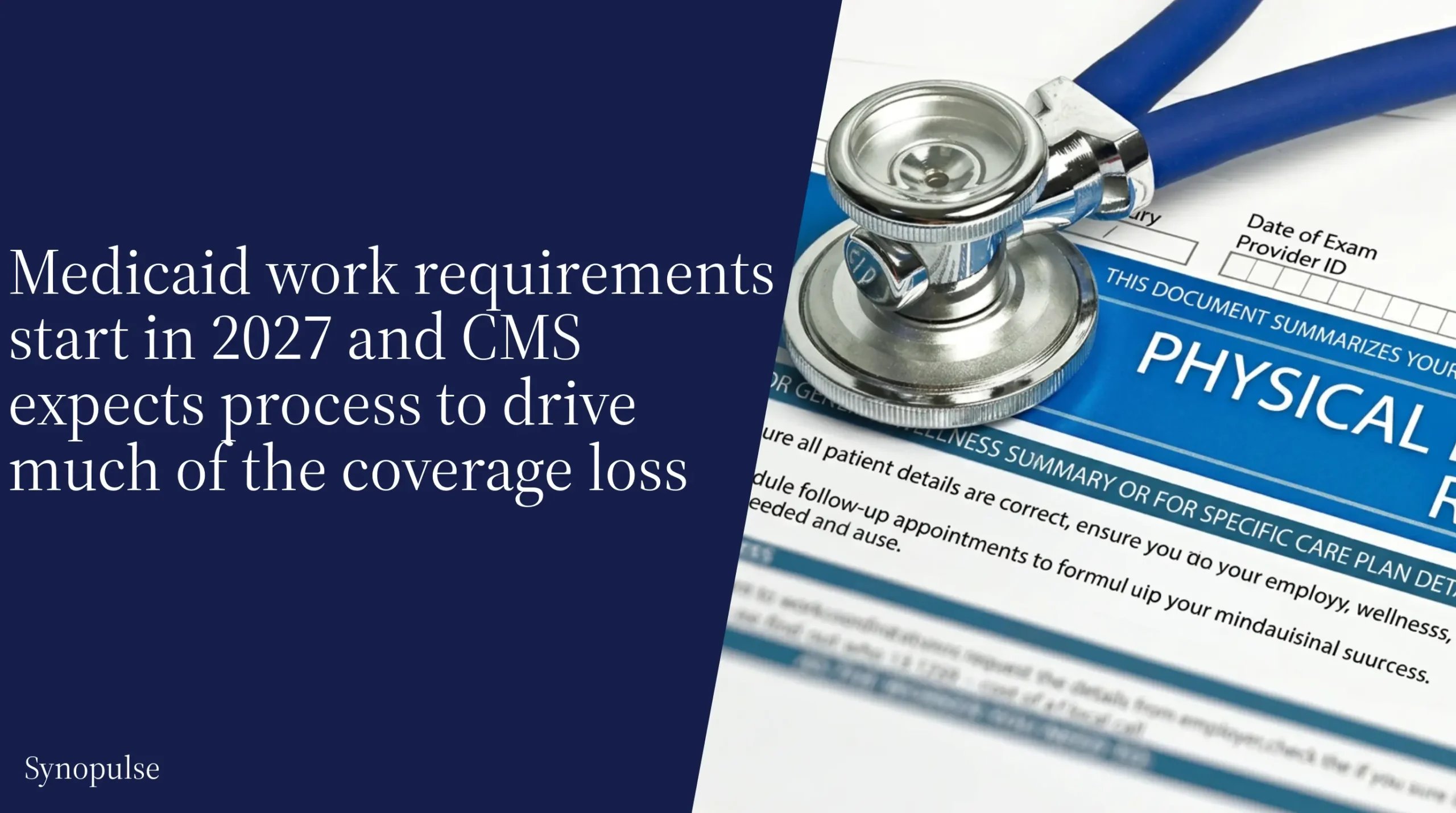 UnitedHealthcare Is Enlisting Doctors Against the Paperwork Behind 43% of Projected Medicaid Losses